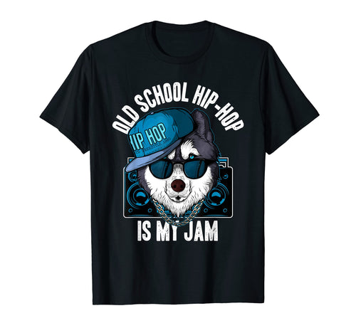 Funny Husky Rapper 90S Music Old School T-Shirt - Novelty Apparel Unisex - T-Shirt, Sweatshirt, Hoodie