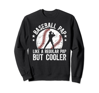 Baseball Pap Grandpa Pap Sweatshirt - Fun Novelty Design for Adults - T-Shirt, Sweatshirt, Hoodie