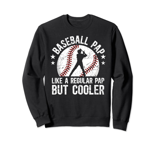 Baseball Pap Grandpa Pap Sweatshirt - Fun Novelty Design for Adults - T-Shirt, Sweatshirt, Hoodie