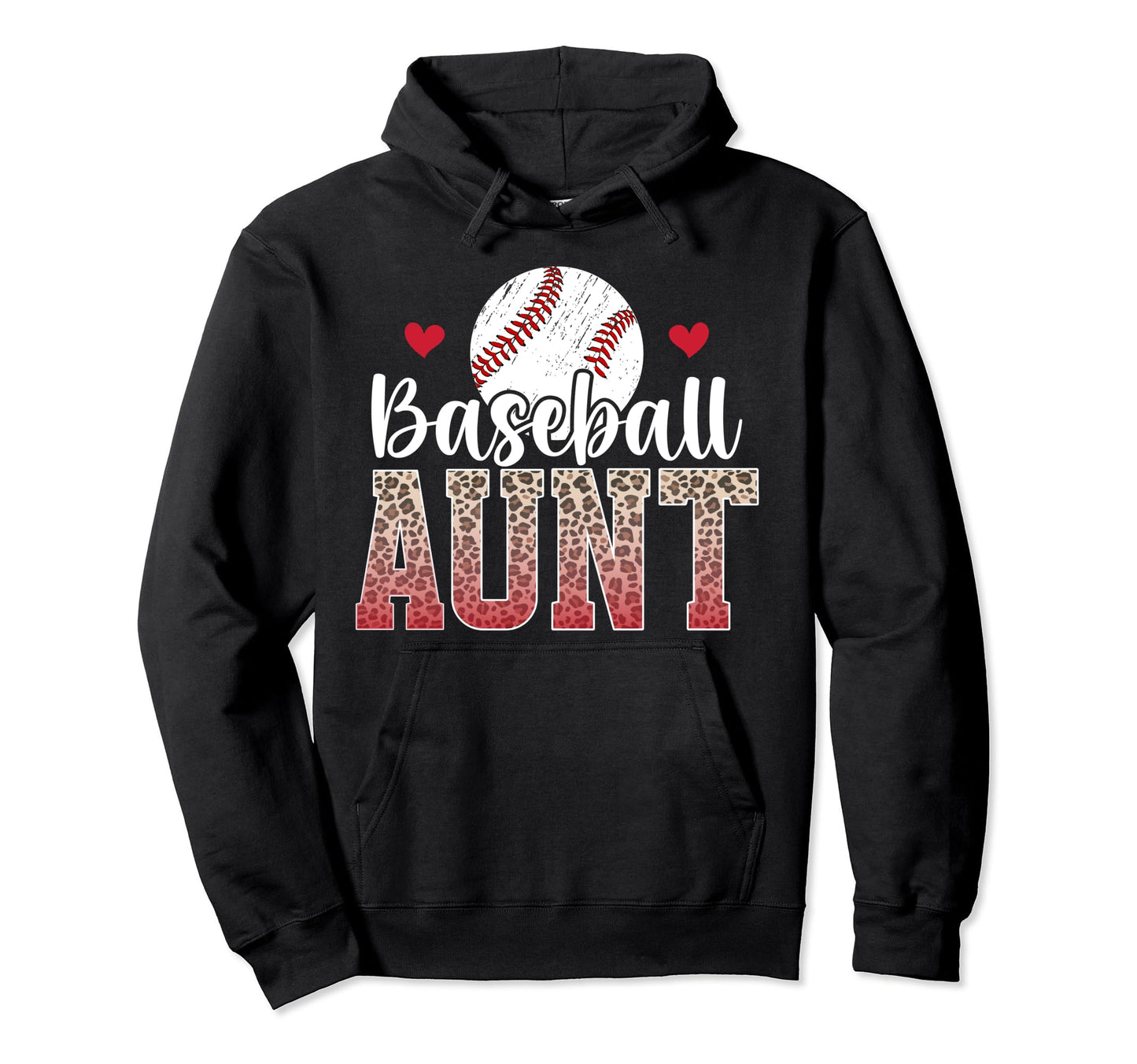 Baseball Aunt Baseball Player Auntie Hoodie - Unique Graphic for Adults - T-Shirt, Sweatshirt, Hoodie