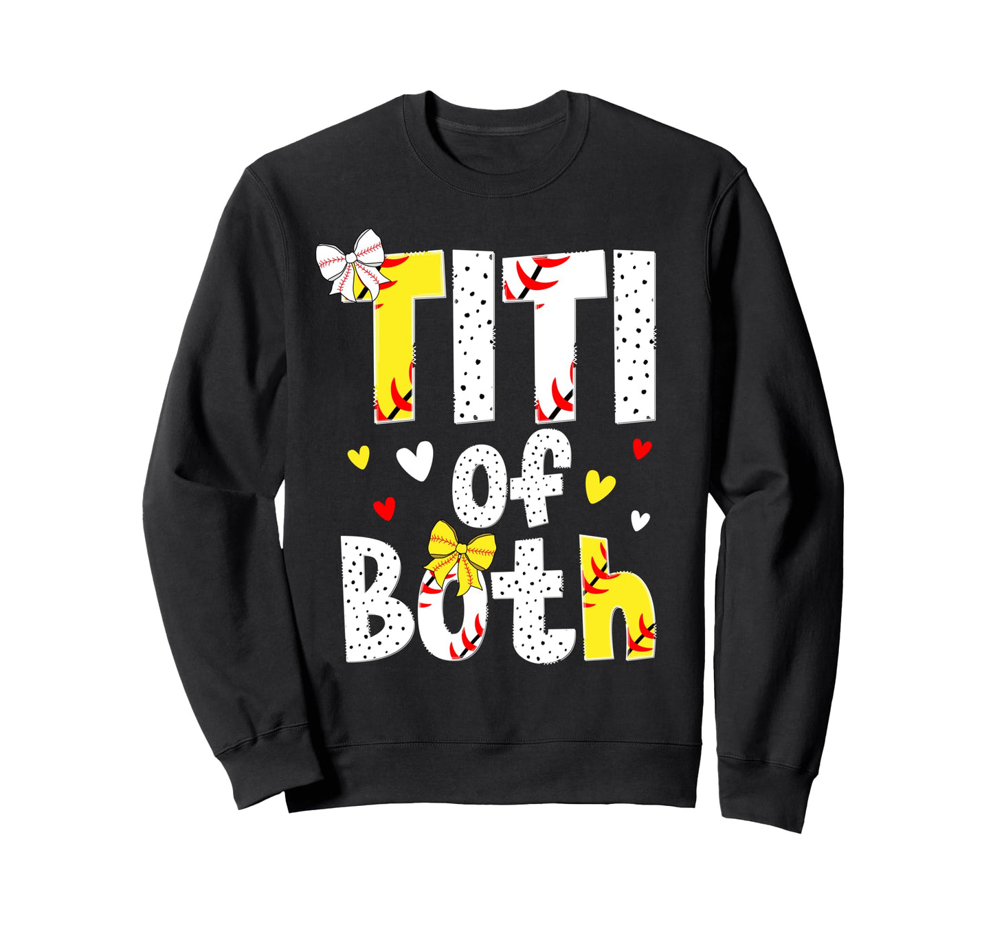 Titi Both Proud Softball Baseball Sweatshirt - Minimalist Print Men Women - T-Shirt, Sweatshirt, Hoodie