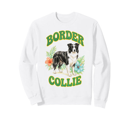 Border Collie Groovy Floral Sweatshirt - Streetwear Style Men Women - T-Shirt, Sweatshirt, Hoodie