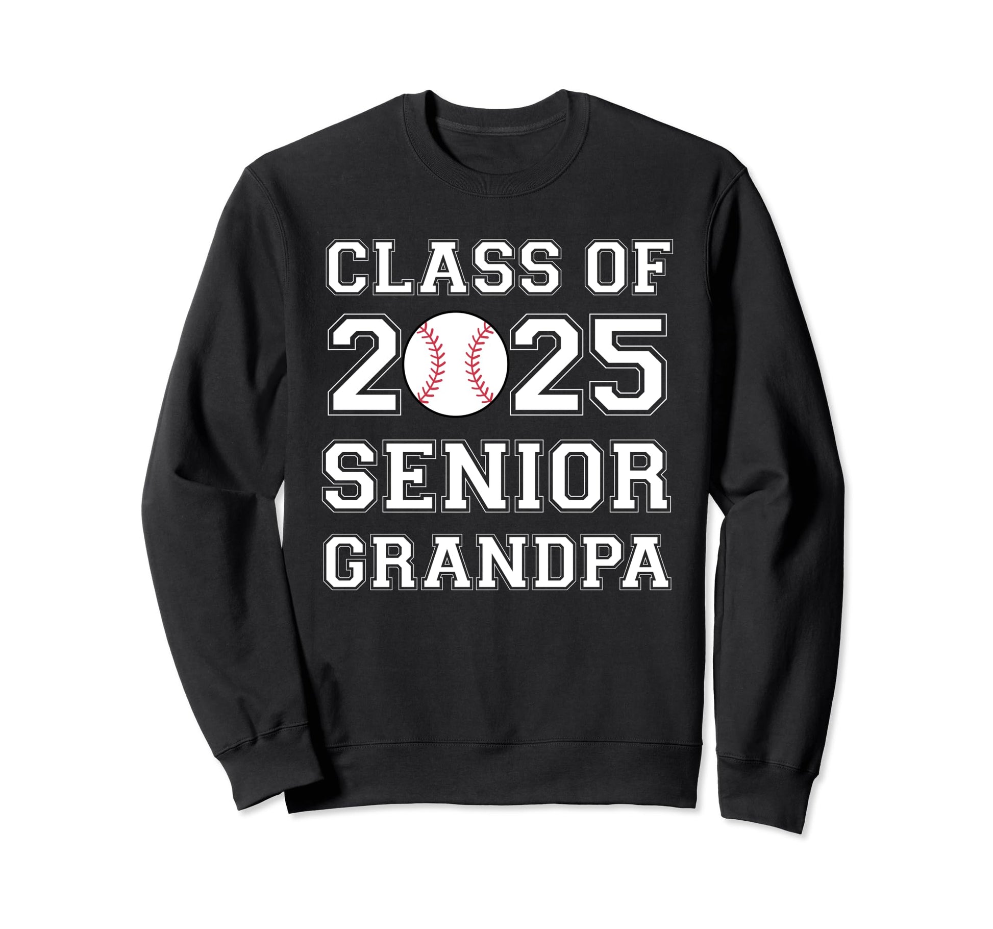 Class 2025 Baseball Grandpa Sweatshirt - Aesthetic Graphic Men Women - T-Shirt, Sweatshirt, Hoodie