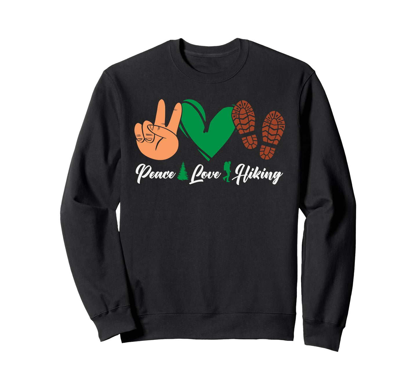 Female Hiker Heart Peace Love Sweatshirt - Fun Novelty Design Men Women - T-Shirt, Sweatshirt, Hoodie
