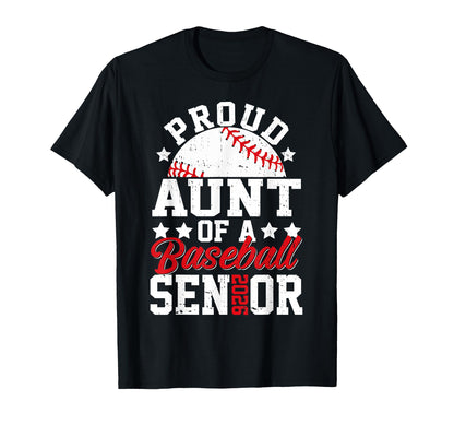 Proud Aunt 2026 Senior Baseball Senior T-Shirt - Trendy Graphic Men Women - T-Shirt, Sweatshirt, Hoodie
