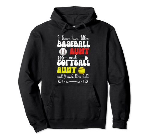 Baseball Aunt And Softball Aunt Ballers Hoodie - Minimalist Print Men Women - T-Shirt, Sweatshirt, Hoodie