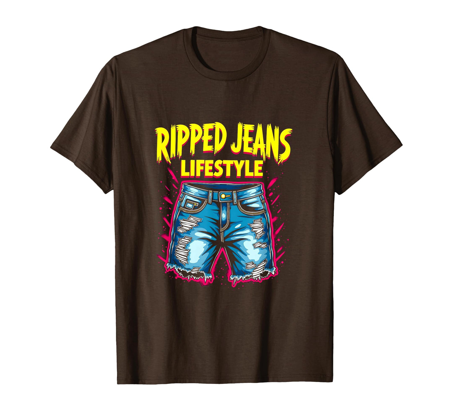 Ripped Jeans Lifestyle Grunge Statement T-Shirt - Aesthetic Graphic Unisex - T-Shirt, Sweatshirt, Hoodie