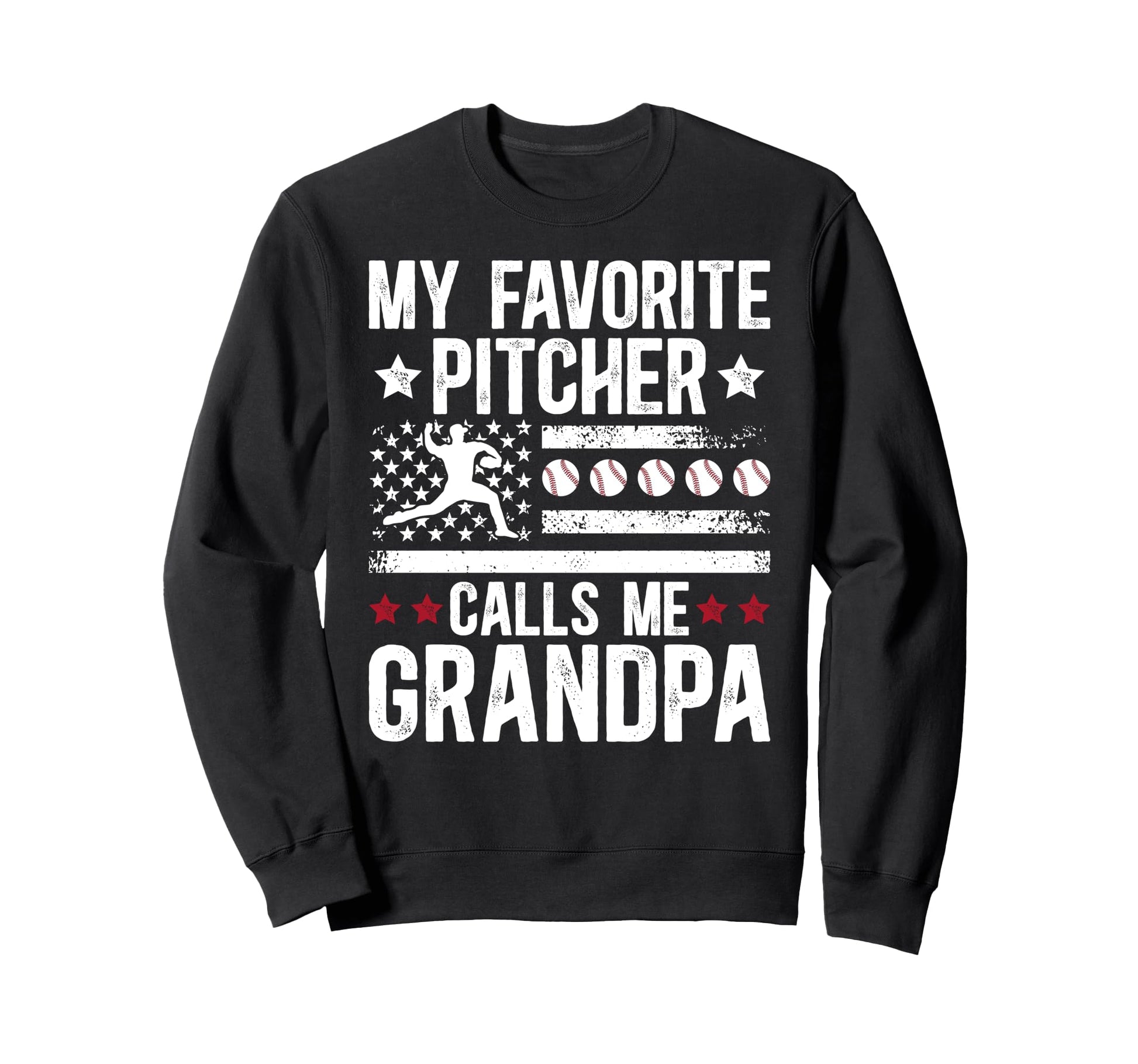 My Favorite Baseball Pitcher Grandpa Sweatshirt - Unique Graphic Men Women - T-Shirt, Sweatshirt, Hoodie