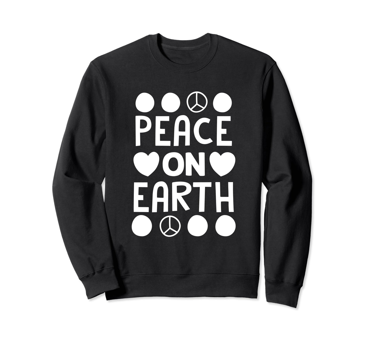 Peace Love Earth Peace Sign Sweatshirt - Fun Novelty Design Men Women - T-Shirt, Sweatshirt, Hoodie