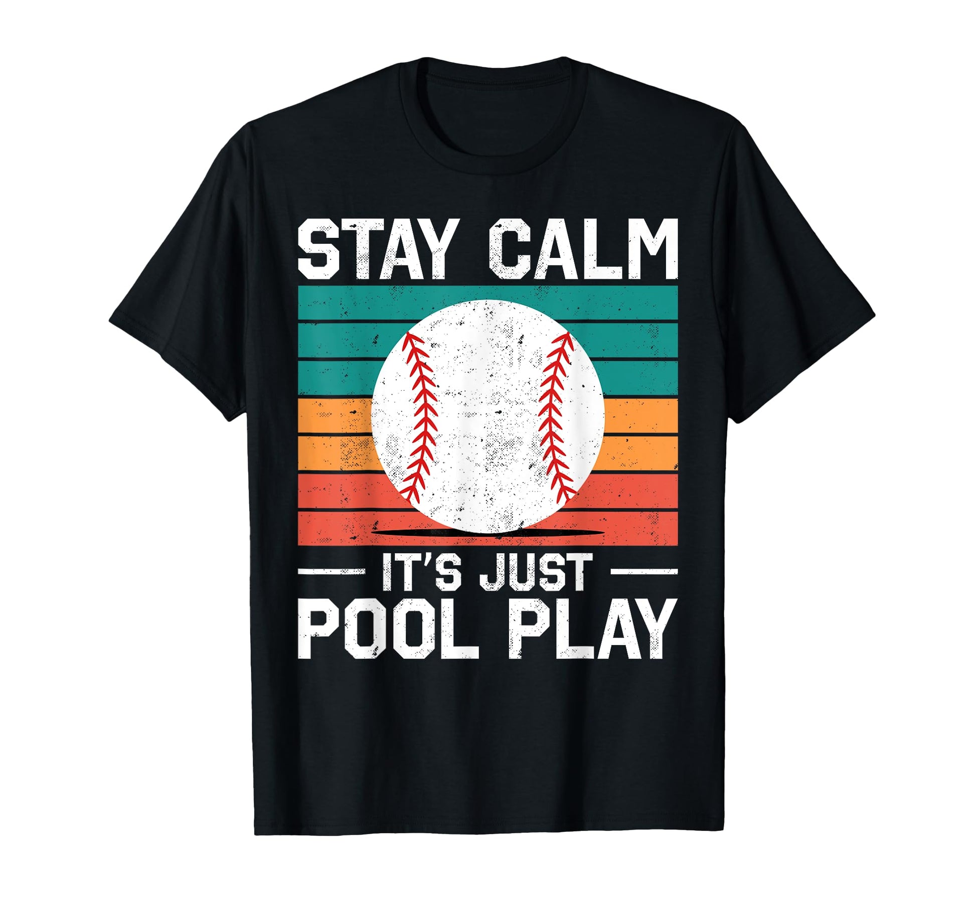 Stay Calm Its Just Pool Play Funny T-Shirt - Minimalist Print for Adults - T-Shirt, Sweatshirt, Hoodie
