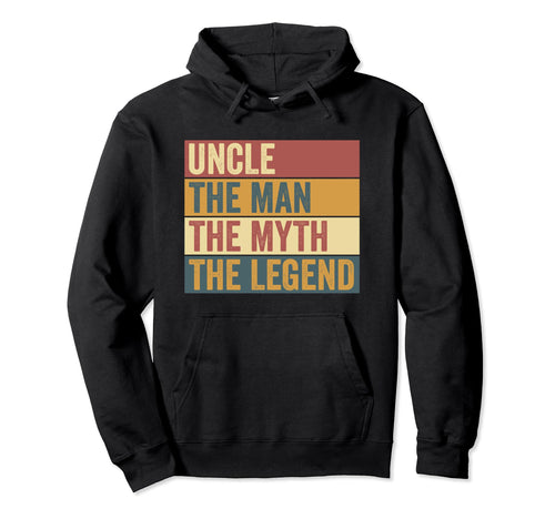 Funny Uncle Legend Hoodie - Custom Art Print Unisex - T-Shirt, Sweatshirt, Hoodie