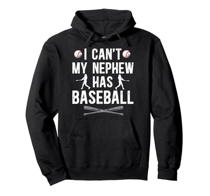 My Nephew Has Baseball Uncle Baseball Hoodie - Trendy Graphic Men Women - T-Shirt, Sweatshirt, Hoodie