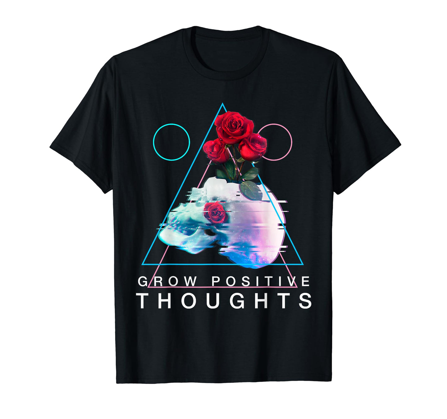 Grow Positive Thoughts Vaporwave T-Shirt - Casual Everyday Wear Unisex - T-Shirt, Sweatshirt, Hoodie