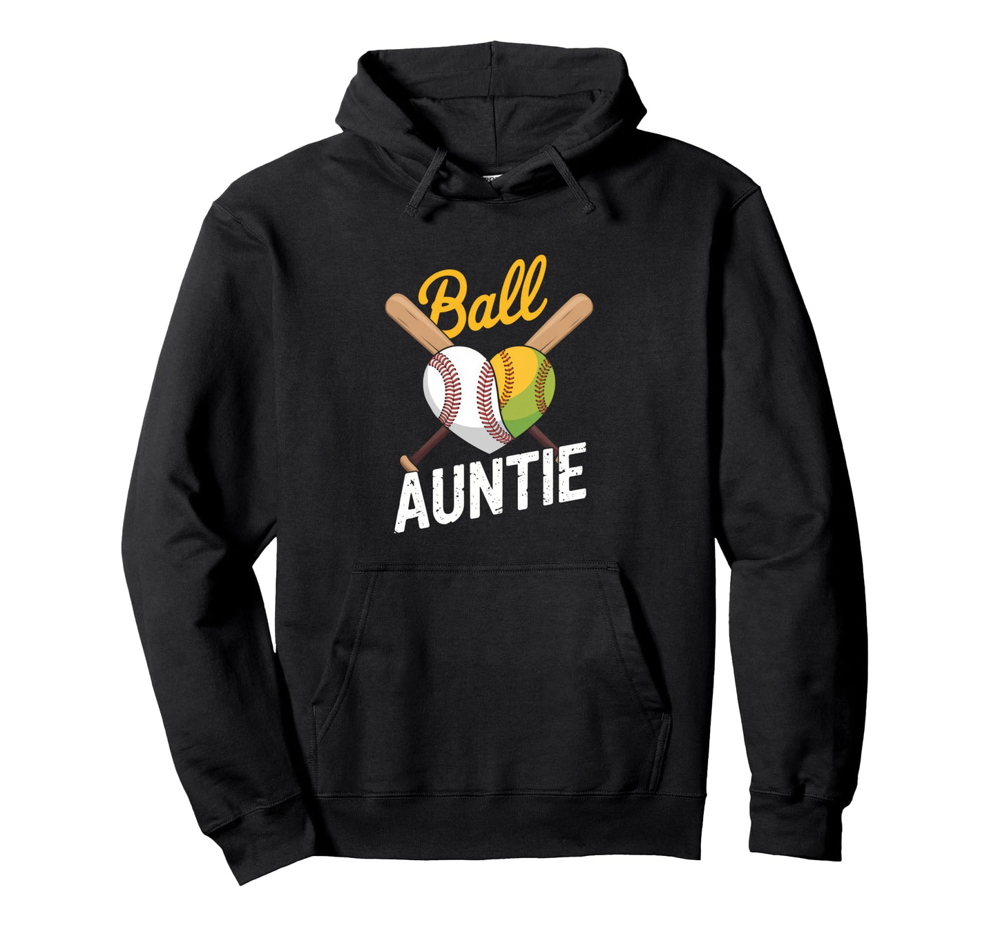 Ball Auntie Proud Baseball Softball Hoodie - Casual Everyday Wear Unisex - T-Shirt, Sweatshirt, Hoodie