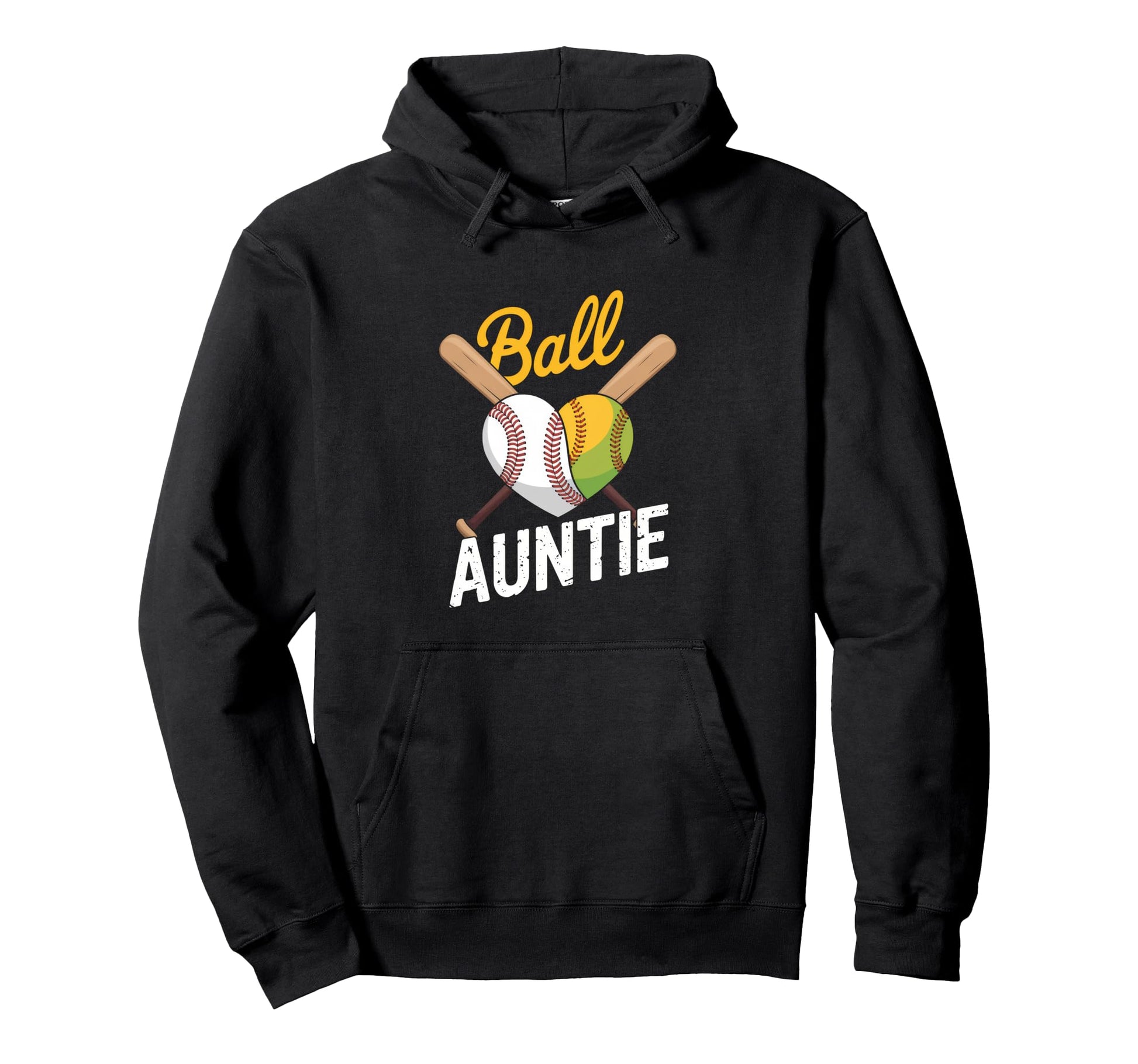 Ball Auntie Proud Baseball Softball Hoodie - Casual Everyday Wear Unisex - T-Shirt, Sweatshirt, Hoodie