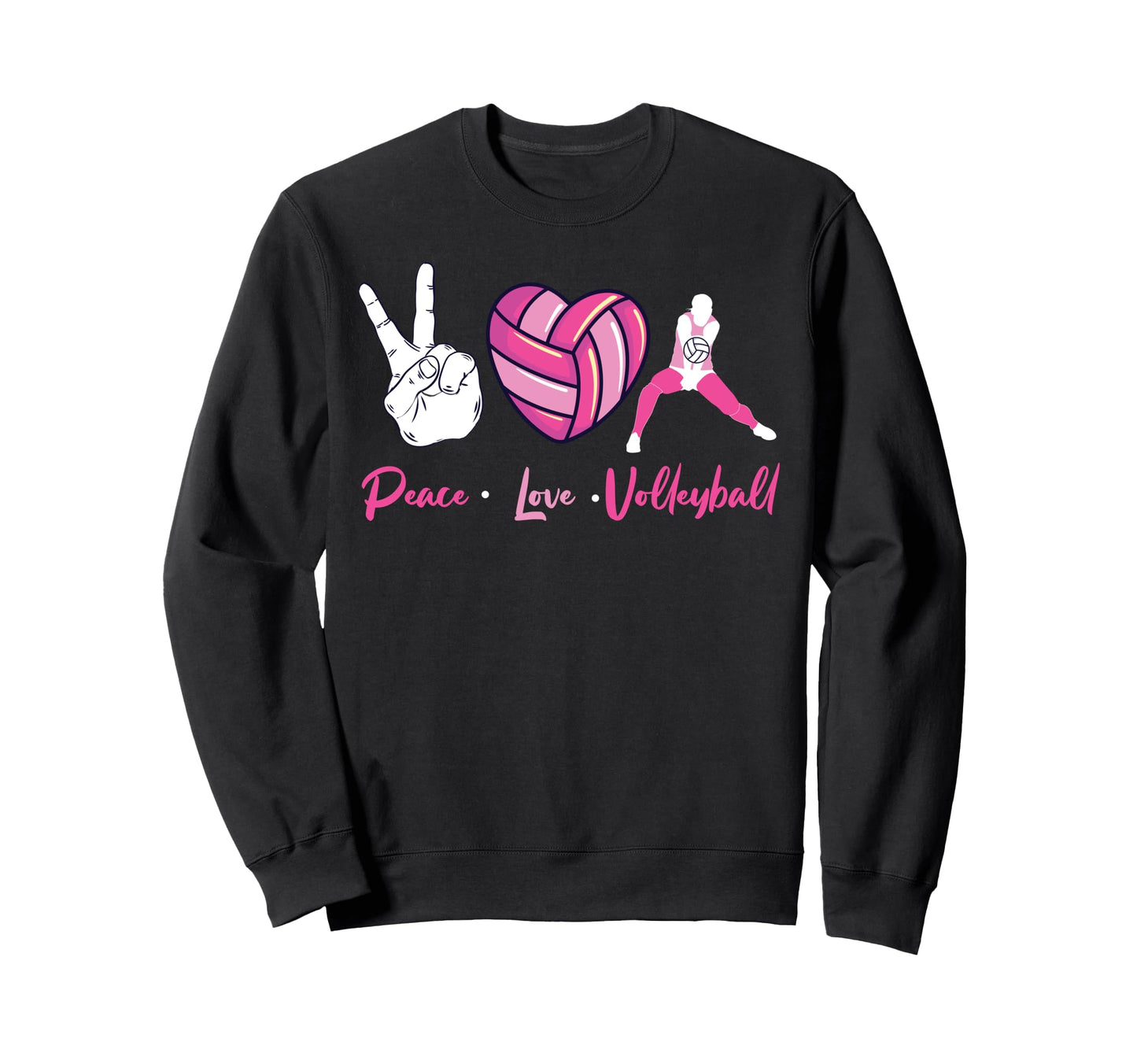 Volleyball Player Team Peace Love Sweatshirt - Casual Everyday Wear Unisex - T-Shirt, Sweatshirt, Hoodie