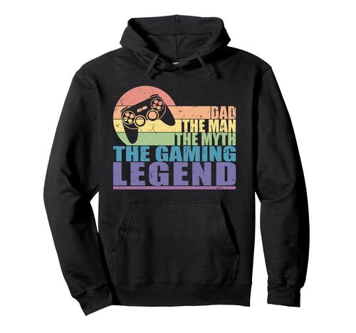 Dad Myth Gaming Legend Gamer Hoodie - Fun Novelty Design for Adults - T-Shirt, Sweatshirt, Hoodie