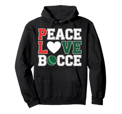 Peace Love Bocce Ball Enthusiast T-Shirt - Casual Everyday Wear for Adults - T-Shirt, Sweatshirt, Hoodie
