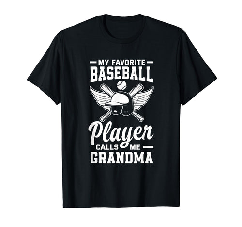My Favorite Baseball Player Calls T-Shirt - Fun Novelty Design Men Women - T-Shirt, Sweatshirt, Hoodie
