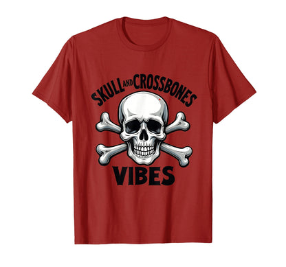 Skull And Crossbones Vibes Bold T-Shirt - Trendy Graphic Unisex - T-Shirt, Sweatshirt, Hoodie