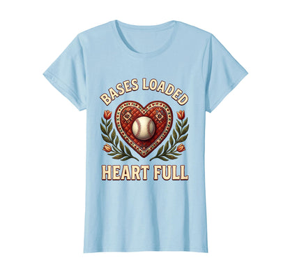 Bases Loaded Heart Full Baseball Mom T-Shirt - Custom Art Print Unisex - T-Shirt, Sweatshirt, Hoodie