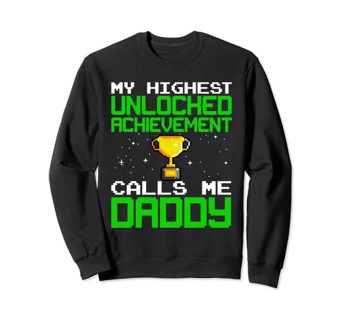Funny Gamer Dad Video Gamer Sweatshirt - Fun Novelty Design for Adults - T-Shirt, Sweatshirt, Hoodie