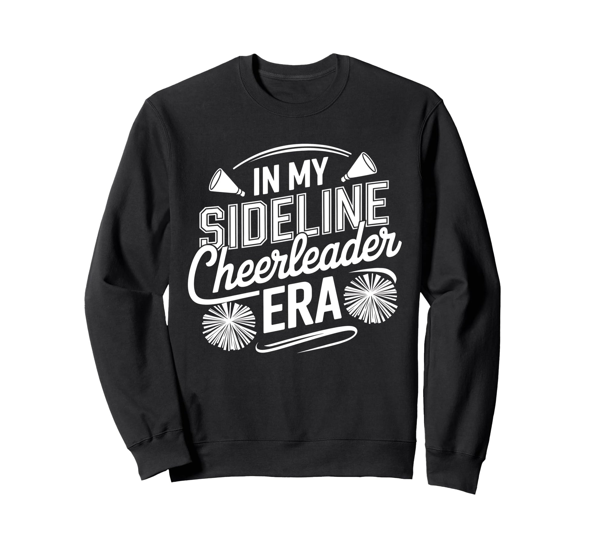 My Sideline Cheerleader Era Team Sweatshirt - Aesthetic Graphic for Adults - T-Shirt, Sweatshirt, Hoodie
