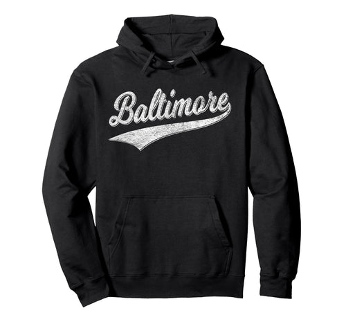 Baltimore Maryland Varsity Script Hoodie - Streetwear Style Men Women - T-Shirt, Sweatshirt, Hoodie