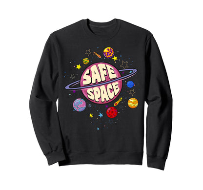 Rainbow Planets Safe Space Cosmic Sweatshirt - Unique Graphic for Adults - T-Shirt, Sweatshirt, Hoodie