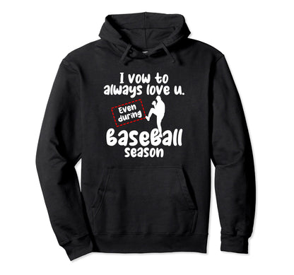 I Vow To Always Love You Even During Hoodie - Aesthetic Graphic for Adults - T-Shirt, Sweatshirt, Hoodie