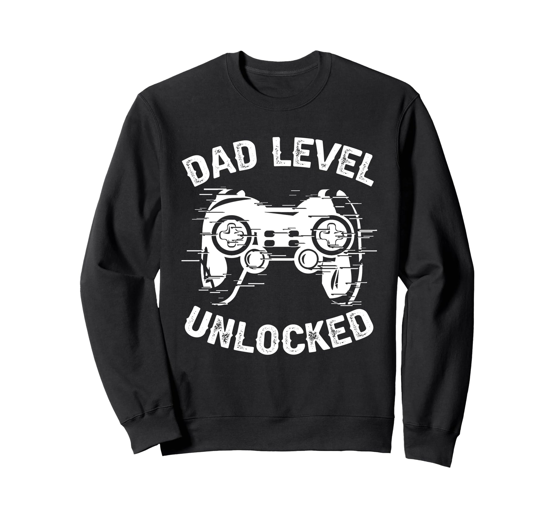 Dad Level Unlocked Gaming Controller Sweatshirt - Trendy Graphic Unisex - T-Shirt, Sweatshirt, Hoodie