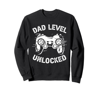 Dad Level Unlocked Gaming Controller Sweatshirt - Trendy Graphic Unisex - T-Shirt, Sweatshirt, Hoodie