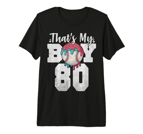 Thats My Baseball 80 Number Mom T-Shirt - Casual Everyday Wear for Adults - T-Shirt, Sweatshirt, Hoodie