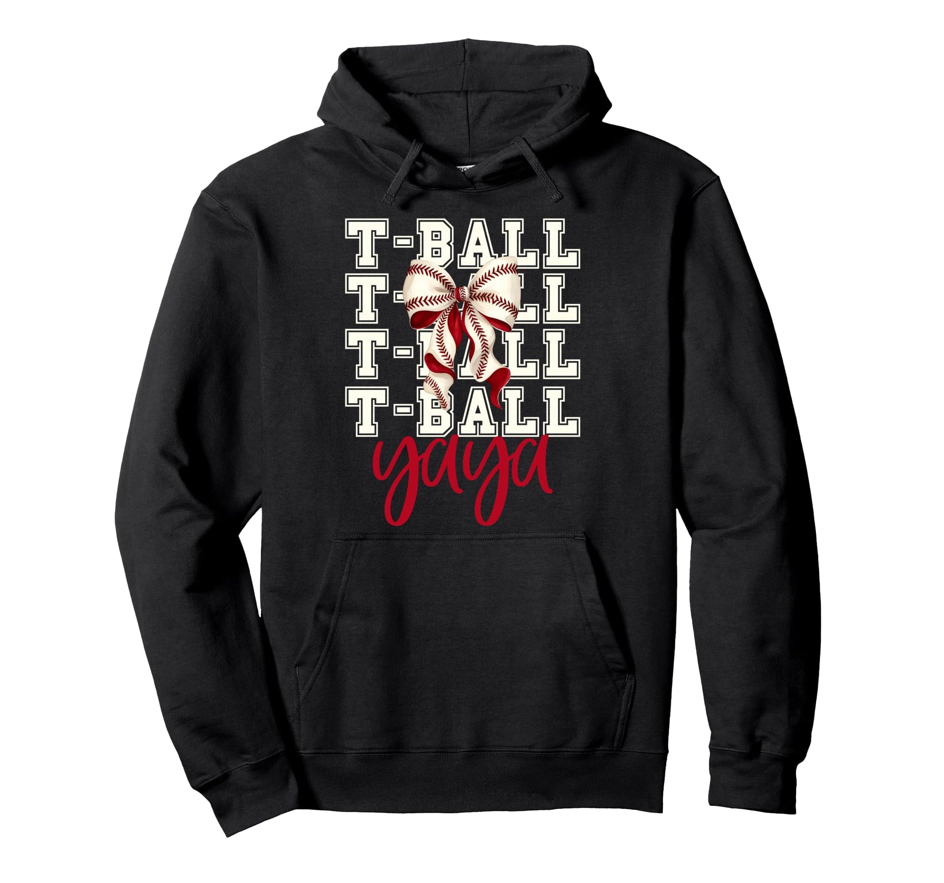 Tball Yaya Teeball T Ball Coquette Hoodie - Streetwear Style Men Women - T-Shirt, Sweatshirt, Hoodie