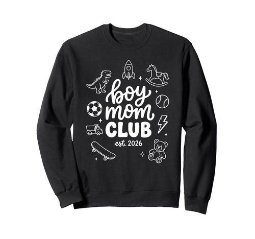 New Moms 2026 Mom Club Sweatshirt - Casual Everyday Wear Men Women - T-Shirt, Sweatshirt, Hoodie