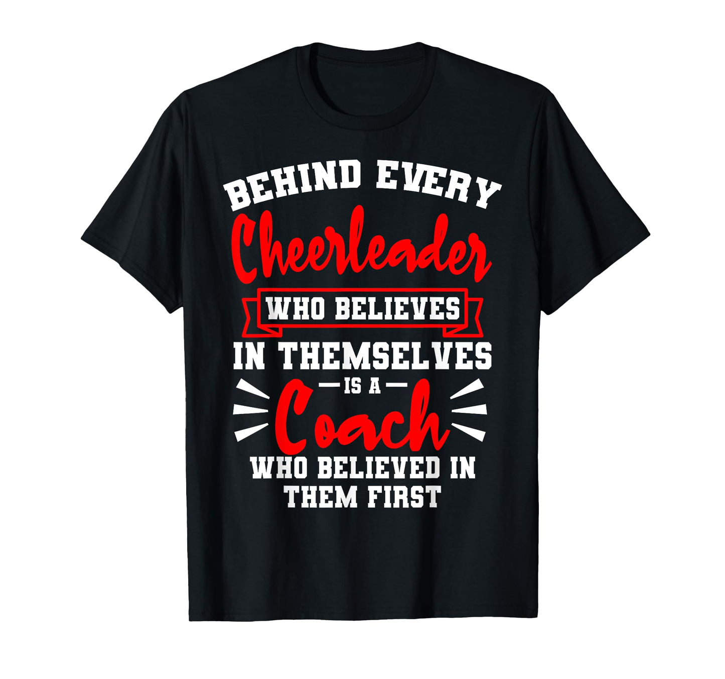 Cheerleading Coach Team Cheer T-Shirt - Fun Novelty Design Men Women - T-Shirt, Sweatshirt, Hoodie