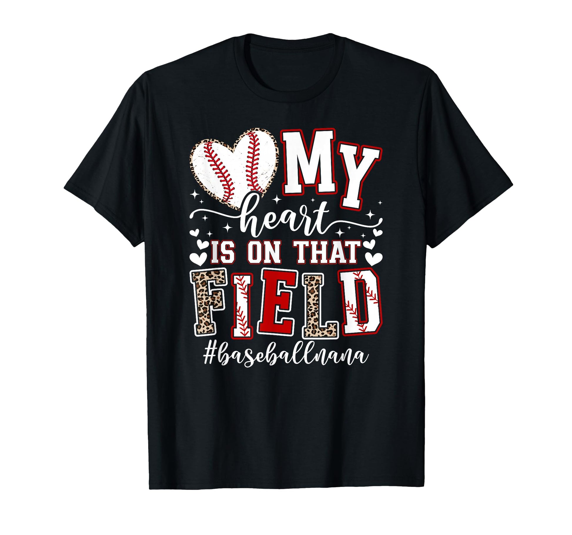 That Field Baseball Nana Baseball Player T-Shirt - Graphic Print Men Women - T-Shirt, Sweatshirt, Hoodie