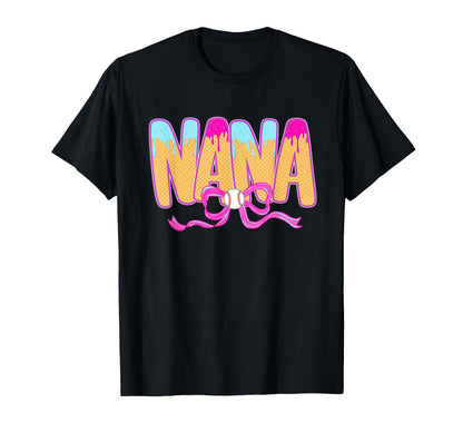 Nana Bow Baseball Lovers Funny Game T-Shirt - Casual Everyday Wear Unisex - T-Shirt, Sweatshirt, Hoodie