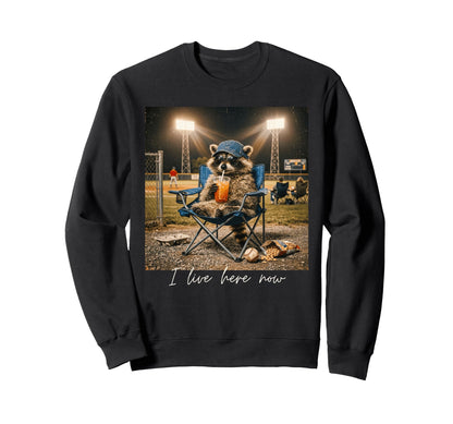 I Live Here Now Raccoon Baseball Sweatshirt - Unique Graphic for Adults - T-Shirt, Sweatshirt, Hoodie