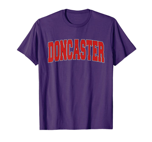 Doncaster Varsity Uk Sports T-Shirt - Custom Art Print Men Women - T-Shirt, Sweatshirt, Hoodie