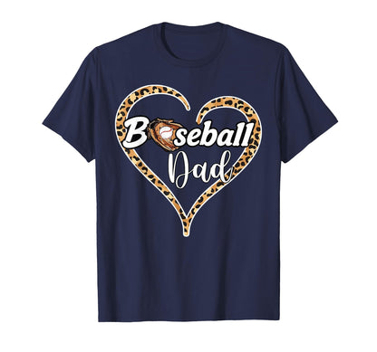 Baseball Dad Leopard Heart Glove T-Shirt - Fun Novelty Design Men Women - T-Shirt, Sweatshirt, Hoodie