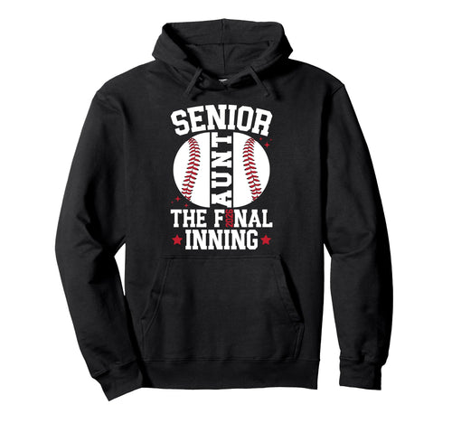 Baseball Senior Aunt 2026 Baseball Senior Hoodie - Graphic Print Men Women - T-Shirt, Sweatshirt, Hoodie