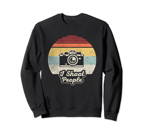 Funny Photographer Camera I Shoot Sweatshirt - Streetwear Style Unisex - T-Shirt, Sweatshirt, Hoodie