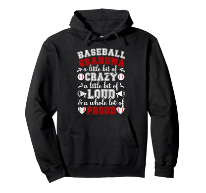 Baseball Grandma Crazy Loud Baseball Hoodie - Minimalist Print for Adults - T-Shirt, Sweatshirt, Hoodie