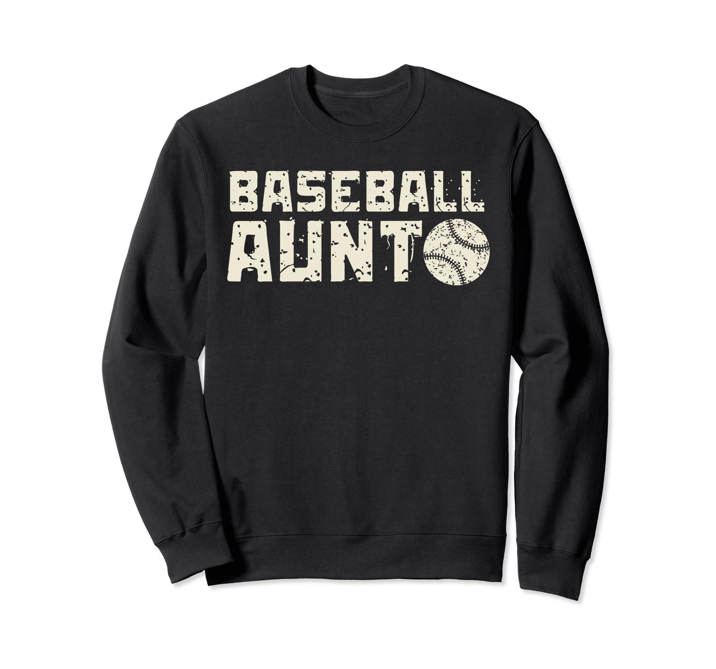 Baseball Aunt Family Matching Aunt Sweatshirt - Novelty Apparel Men Women - T-Shirt, Sweatshirt, Hoodie
