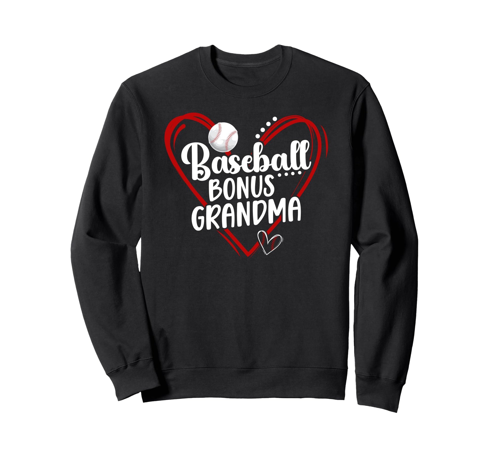 Baseball Bonus Grandma Baseball Sweatshirt - Trendy Graphic Men Women - T-Shirt, Sweatshirt, Hoodie