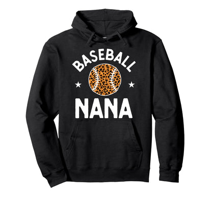Baseball Nana Grandmother Leopard Hoodie - Novelty Apparel Men Women - T-Shirt, Sweatshirt, Hoodie