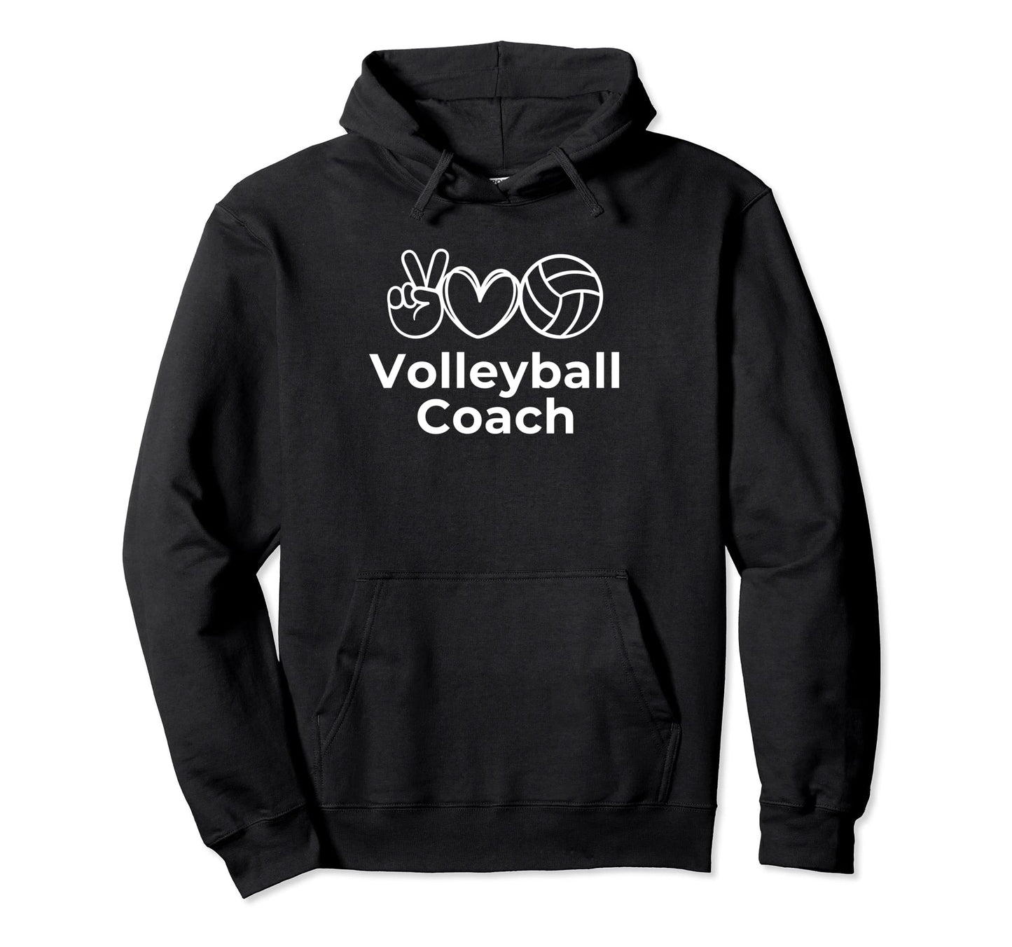 Peace Love And Volleyball Hoodie - Novelty Apparel for Adults - T-Shirt, Sweatshirt, Hoodie