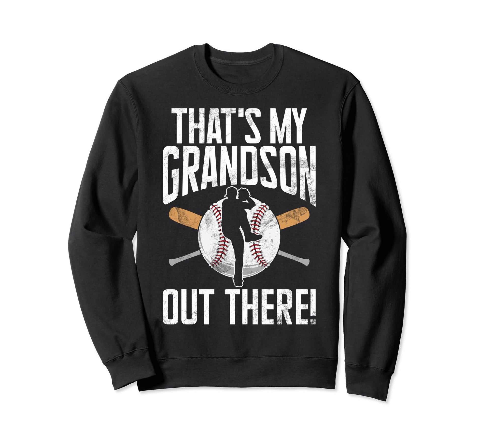 Thats My Grandson Out There Grandpa Sweatshirt - Trendy Graphic Men Women - T-Shirt, Sweatshirt, Hoodie