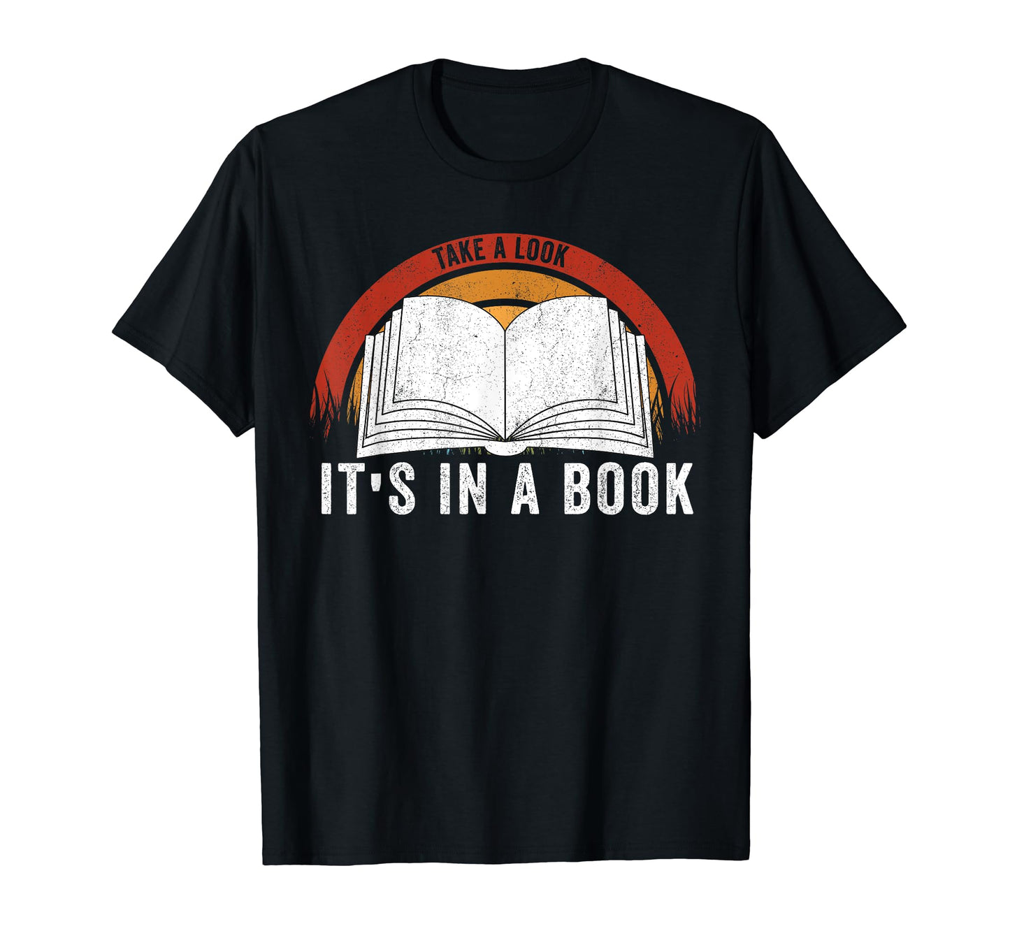 Take Its Book Lovers Rainbow T-Shirt - Novelty Apparel for Adults - T-Shirt, Sweatshirt, Hoodie